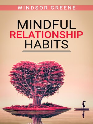 cover image of Mindful Relationship Habits